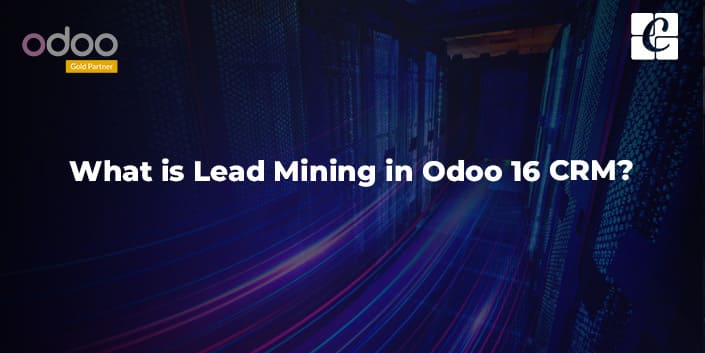 what-is-lead-mining-in-odoo-16-crm.jpg