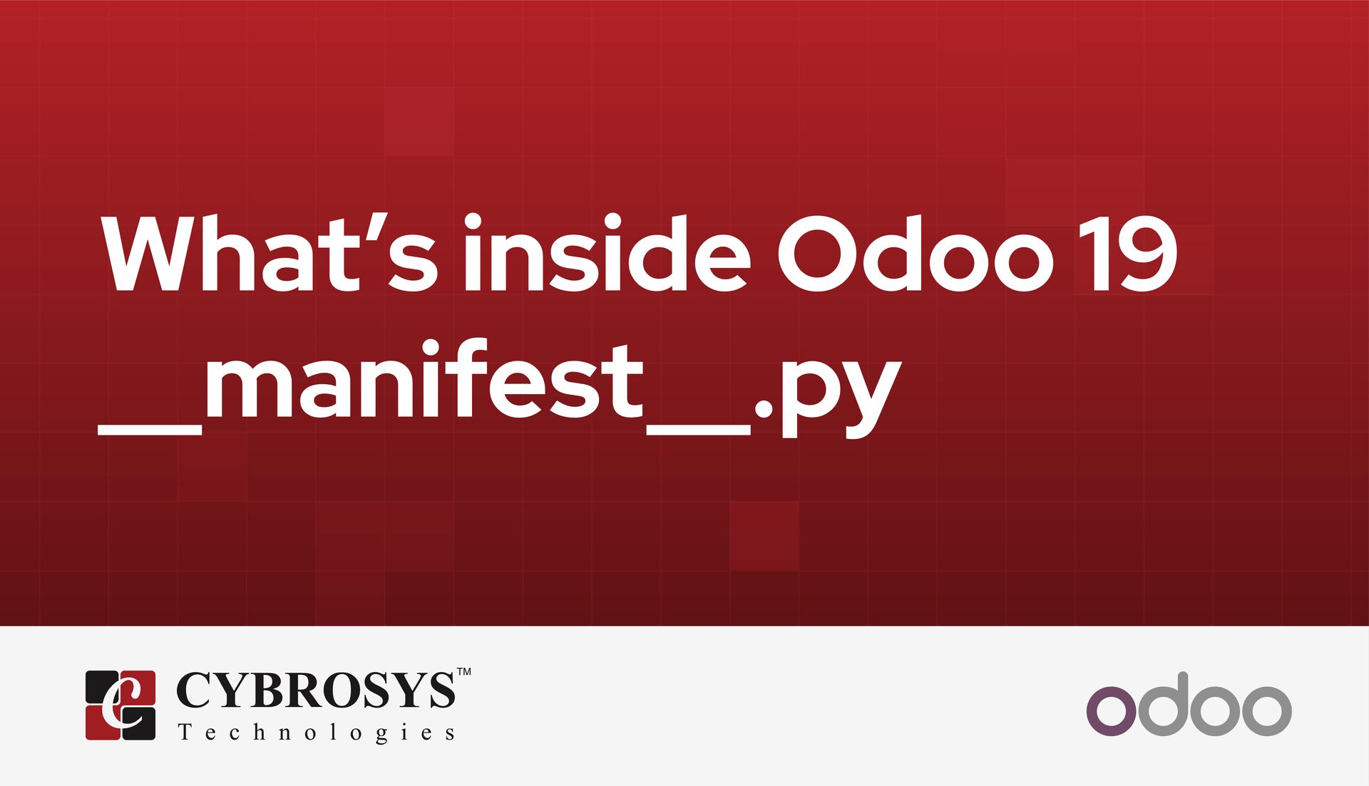 whats-inside-odoo-19-manifestpy.jpg