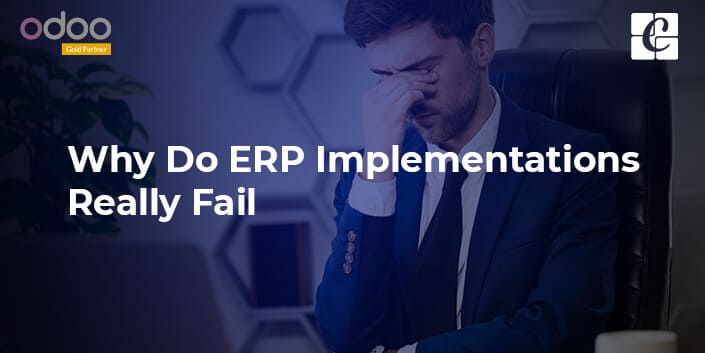 why-do-erp-implementations-really-fail.jpg