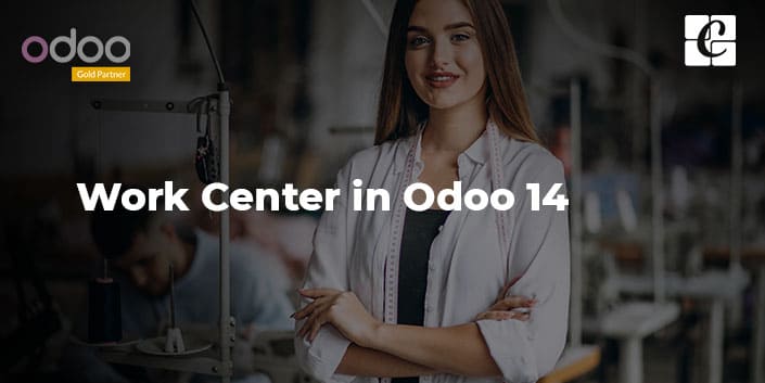 work-center-in-odoo-14.jpg