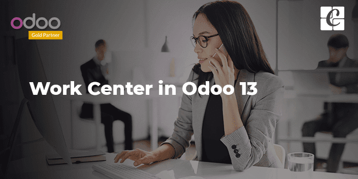 work-center-in-odoo-v13.png