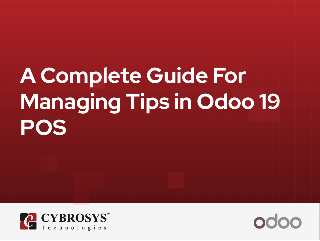  A Complete Guide For Managing Tips in Odoo 19 POS