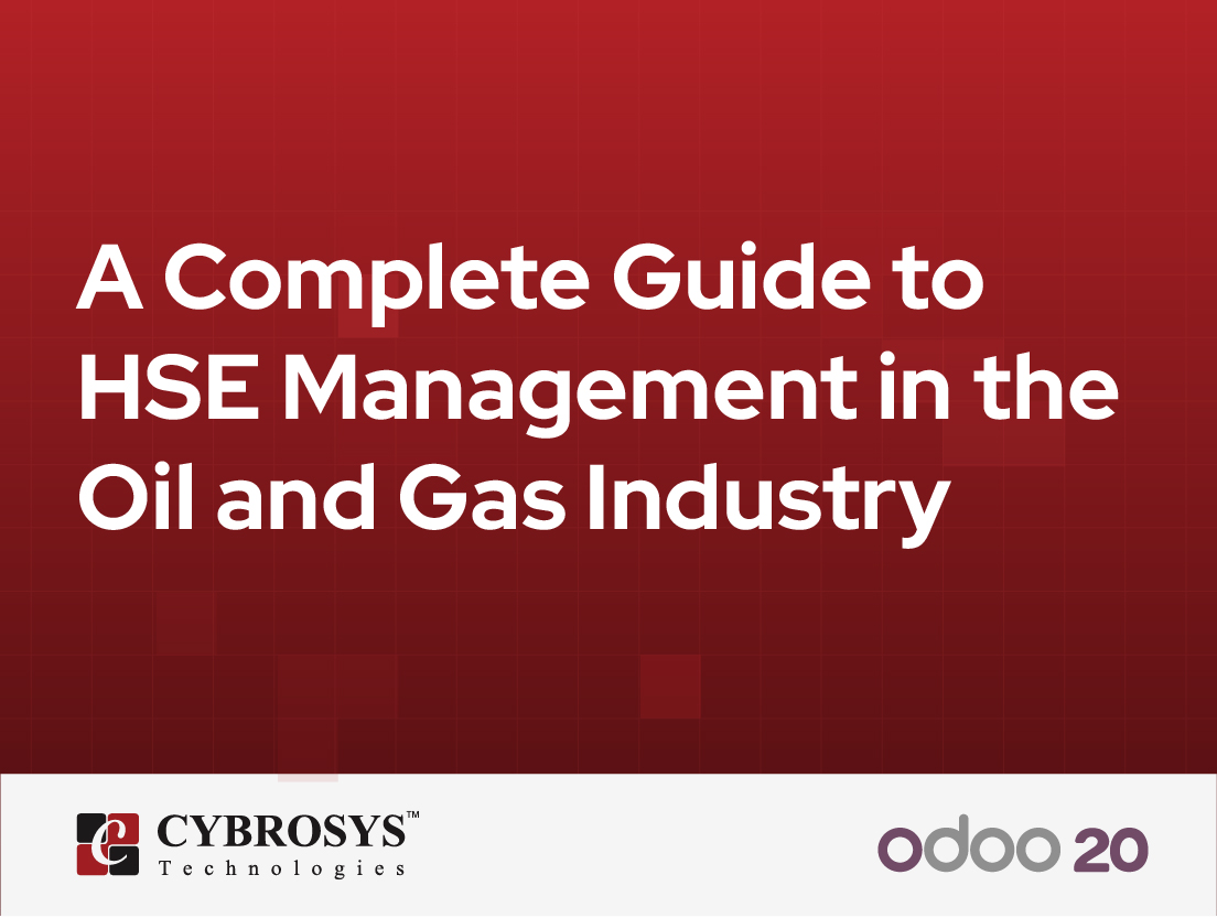  A Complete Guide to HSE Management in the Oil and Gas Industry