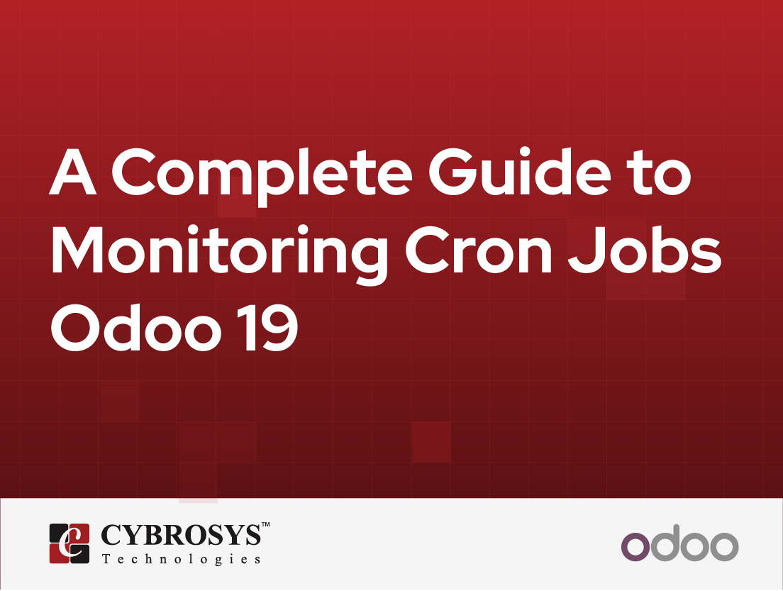  A Complete Guide to Monitoring Cron Jobs Odoo 19