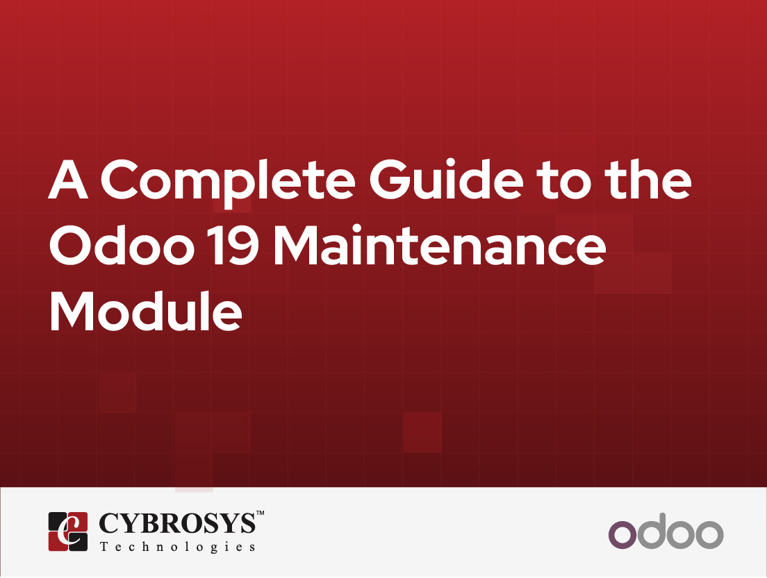  A Complete Guide to the Odoo 19 Maintenance Module