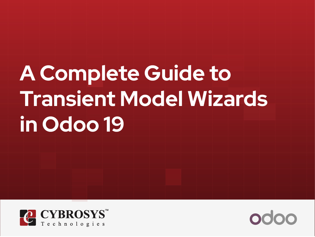  A Complete Guide to Transient Model Wizards in Odoo 19