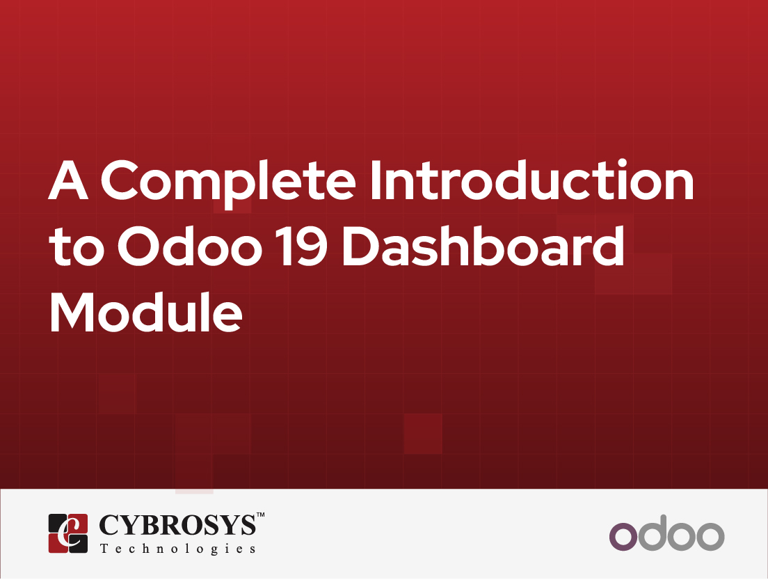  A Complete Introduction to Odoo 19 Dashboard Module