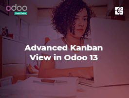  Advanced Kanban View in Odoo 13