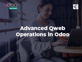  Advanced Qweb Operations in Odoo