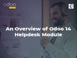  An Overview of Odoo 14 Helpdesk Module