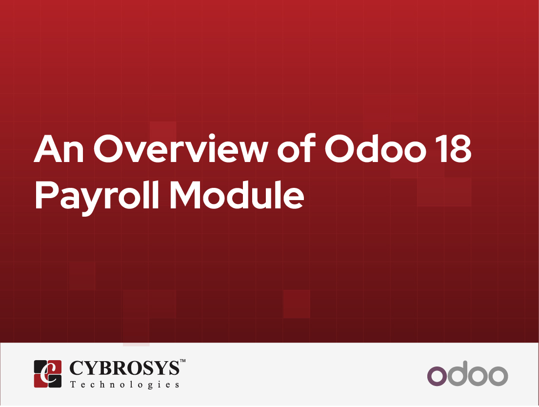  An Overview of Odoo 18 Payroll Module