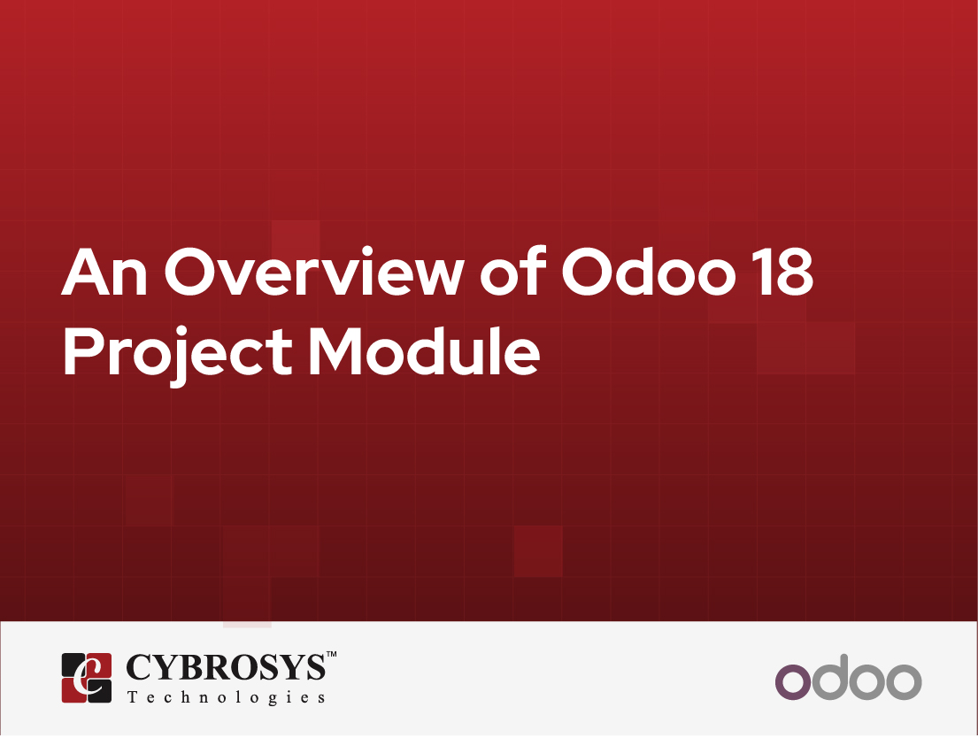  An Overview of the Odoo 18 Project Module
