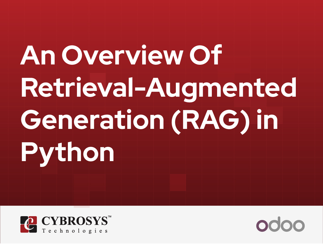  An Overview Of Retrieval-Augmented Generation (RAG) in Python