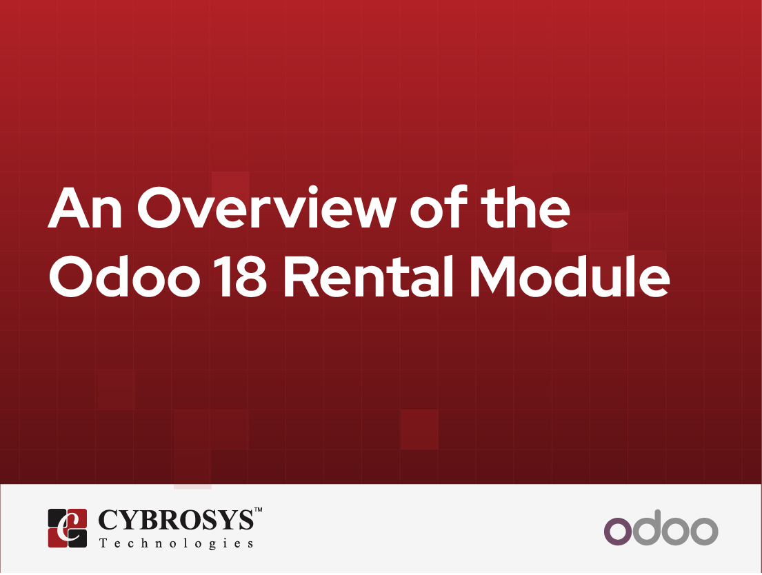  An Overview of the Odoo 18 Rental Module