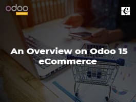  An Overview on Odoo 15 eCommerce