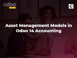  Asset Management Models in Odoo 14 Accounting
