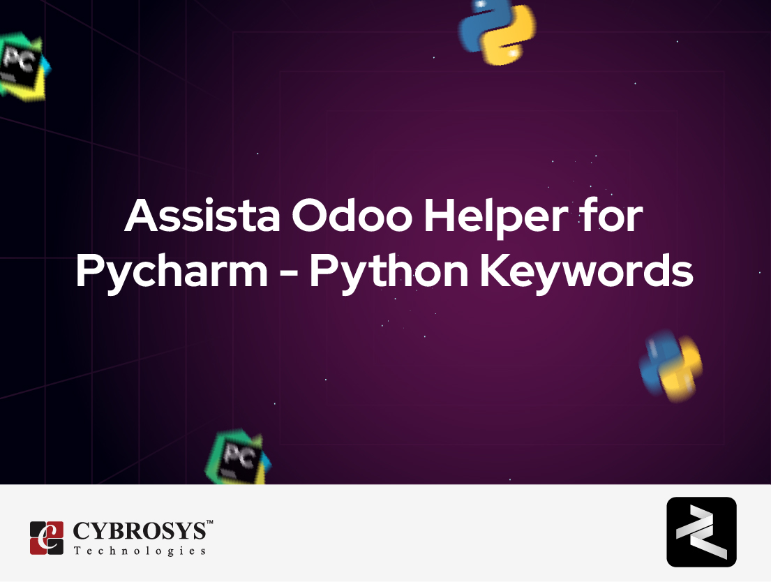  Assista Odoo Helper for Pycharm - Python Keywords