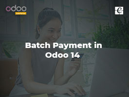  Batch Payment in Odoo 14