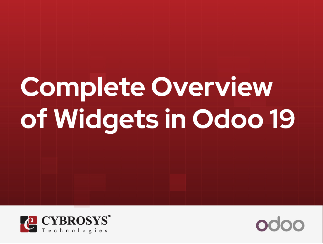  Complete Overview of Widgets in Odoo 19