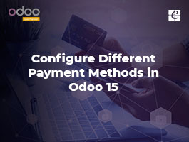  How to Configure Different Payment Methods in Odoo 15 POS