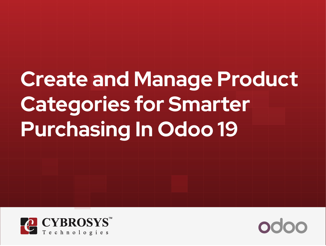 Create and Manage Product Categories for Smarter Purchasing In Odoo 19