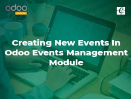  Creating New Events In Odoo Events Management Module