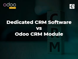  Dedicated CRM Software vs Odoo CRM Module