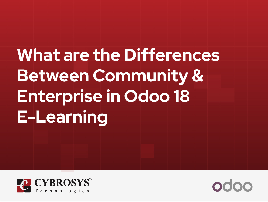  What are the Differences Between Community & Enterprise in Odoo 18 E-Learning