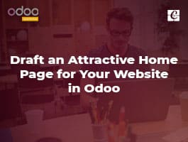  Draft an Attractive Home Page for Your Website in Odoo