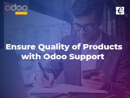  Ensure Quality of Products with Odoo Support