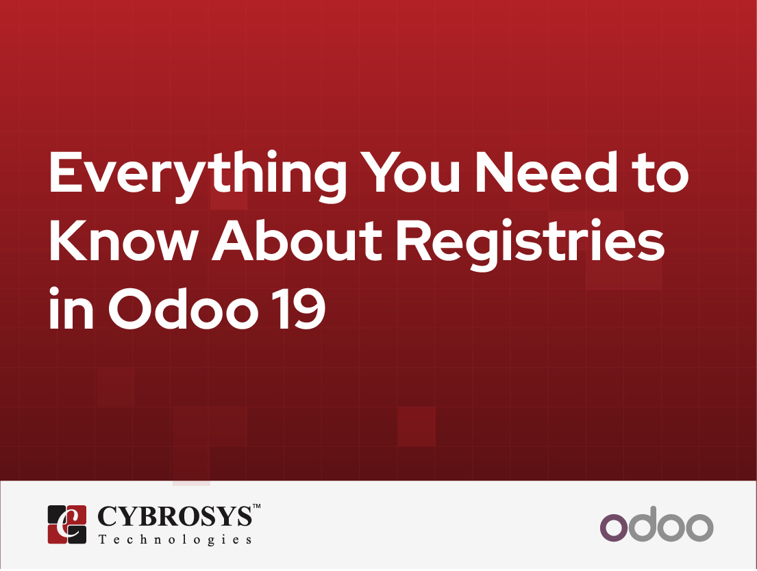  Everything You Need to Know About Registries in Odoo 19
