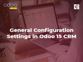  General Configuration Settings in Odoo 15 CRM