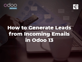  How to Generate Leads from Incoming Emails in Odoo 13