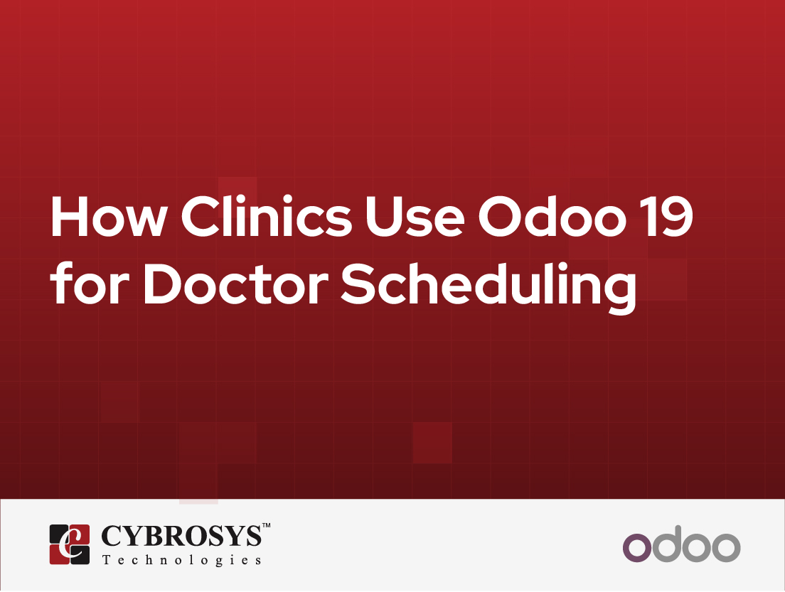  How Clinics Use Odoo 19 for Doctor Scheduling