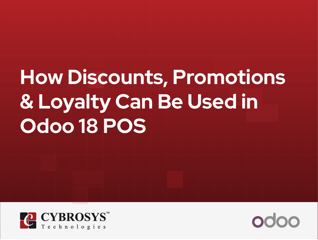 How Discounts, Promotions & Loyalty Can Be Used in Odoo 18 POS