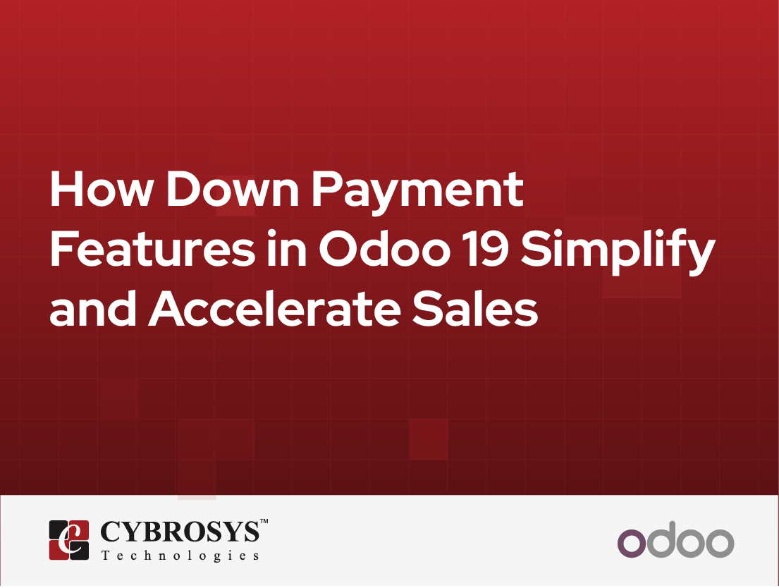  How Down Payment Features in Odoo 19 Simplify and Accelerate Sales