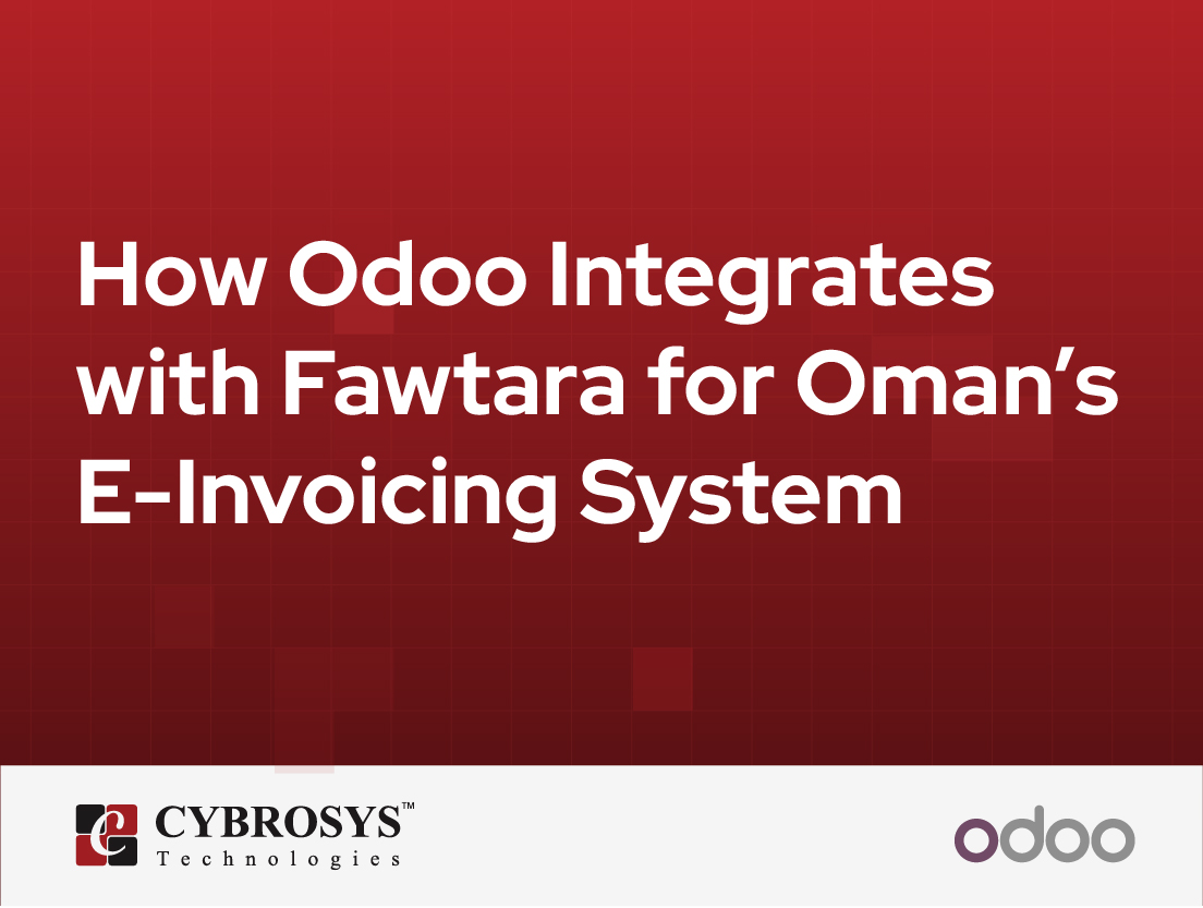  How Odoo Integrates with Fawtara for Oman’s E-Invoicing System