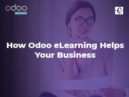  How Odoo eLearning Helps Your Business