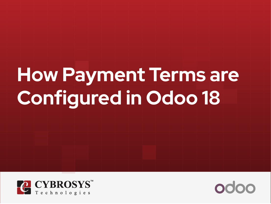  How Payment Terms are Configured in Odoo 18