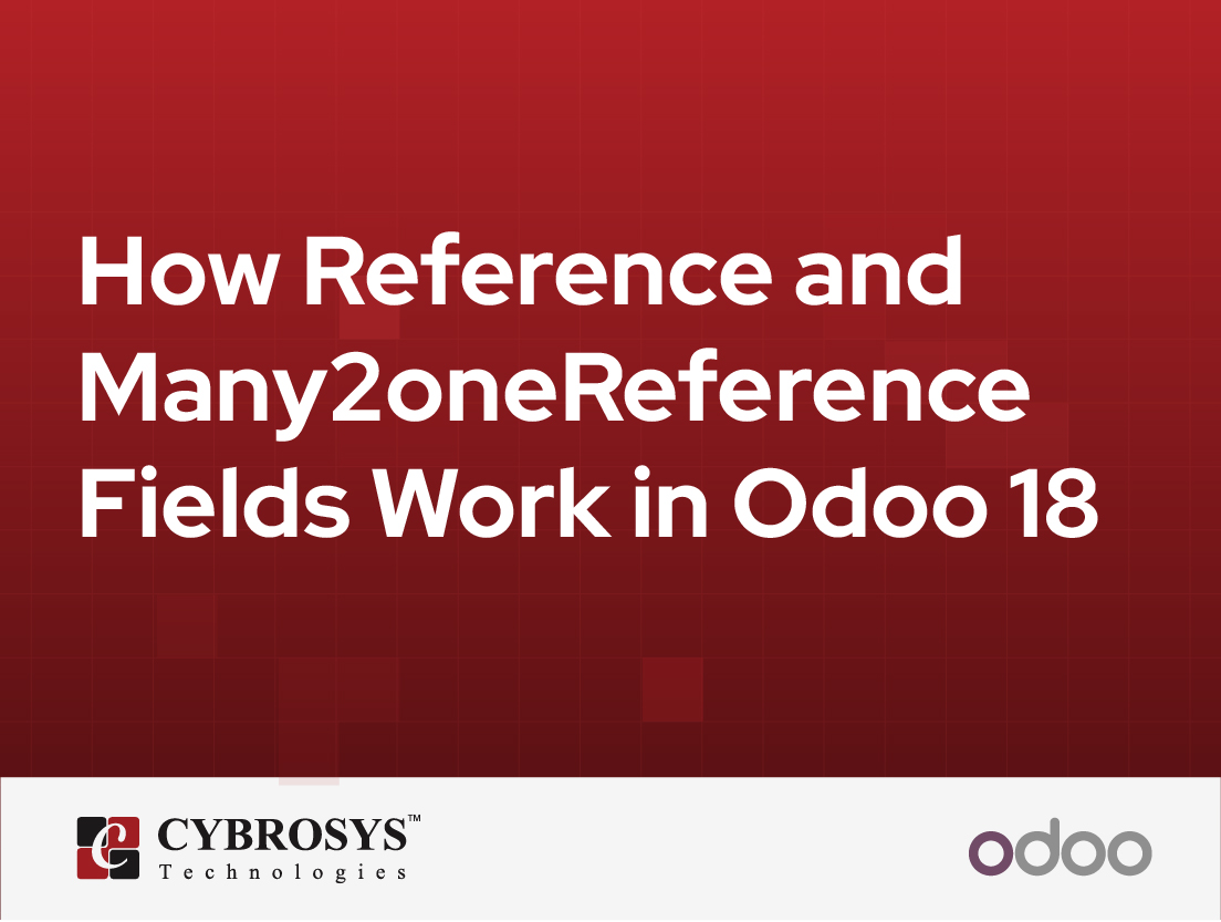  How Reference and Many2oneReference Fields Work in Odoo 18