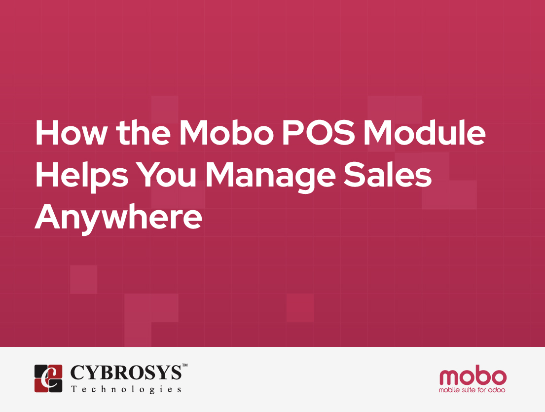  How the Mobo POS Module Helps You Manage Sales Anywhere