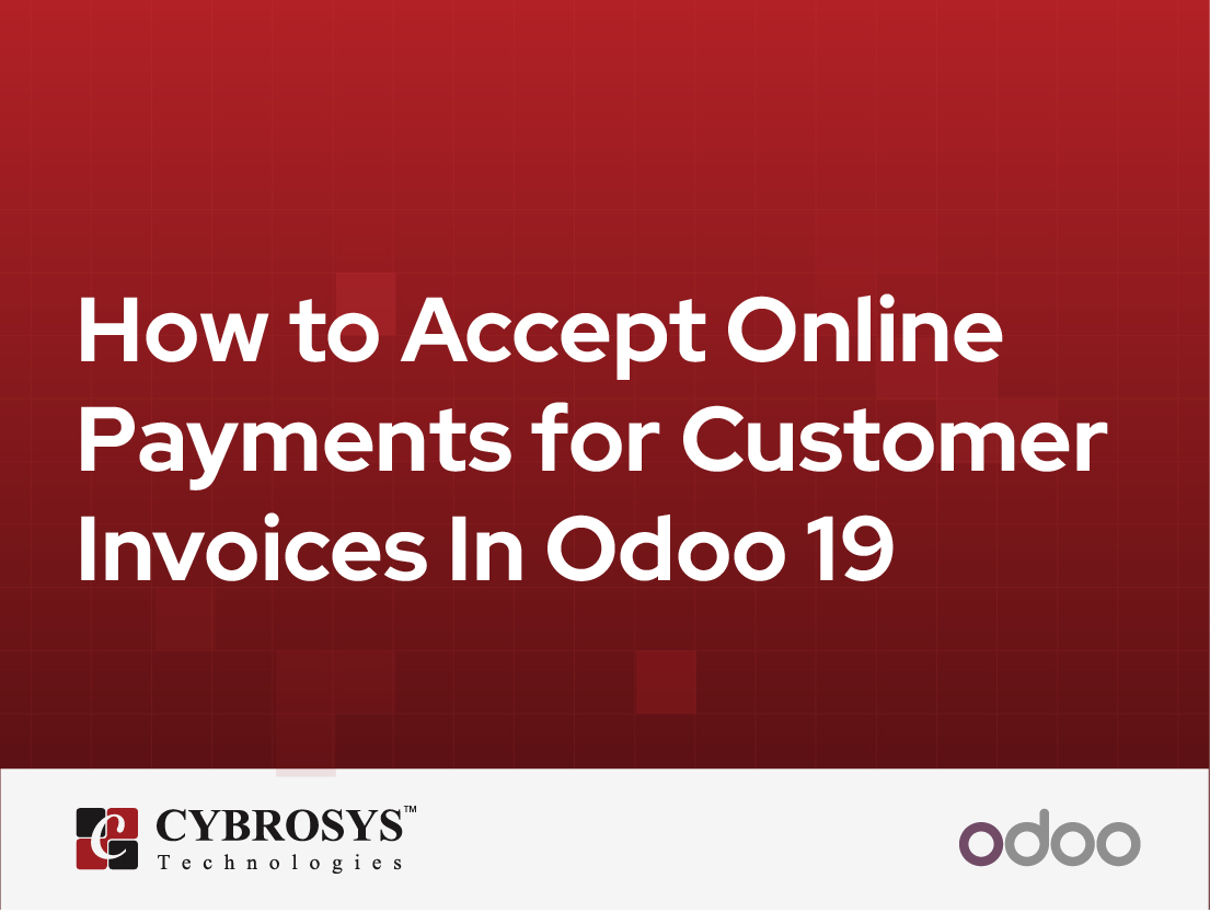  How to Accept Online Payments for Customer Invoices In Odoo 19