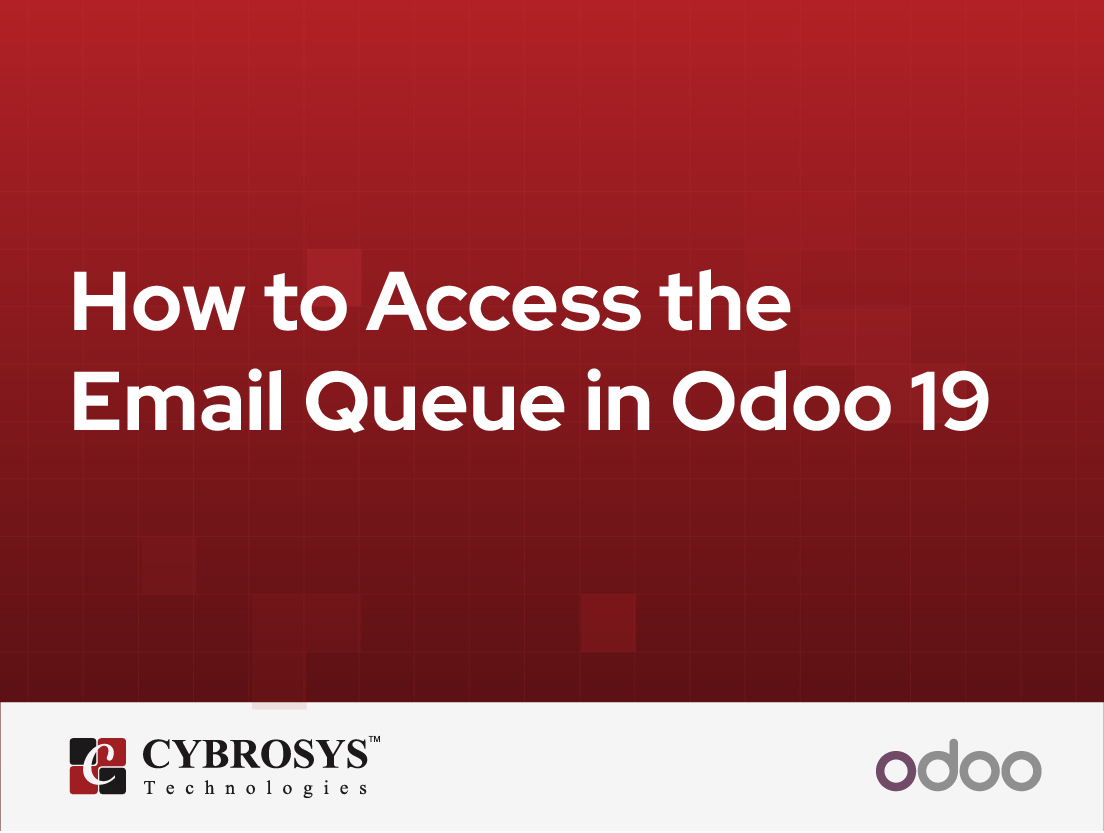  How to Access the Email Queue in Odoo 19
