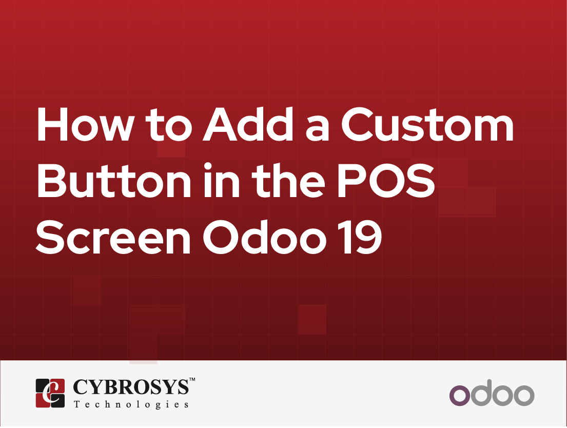 How to Add a Custom Button in the POS Screen Odoo 19