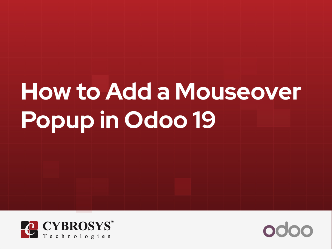  How to Add a Mouseover Popup in Odoo 19
