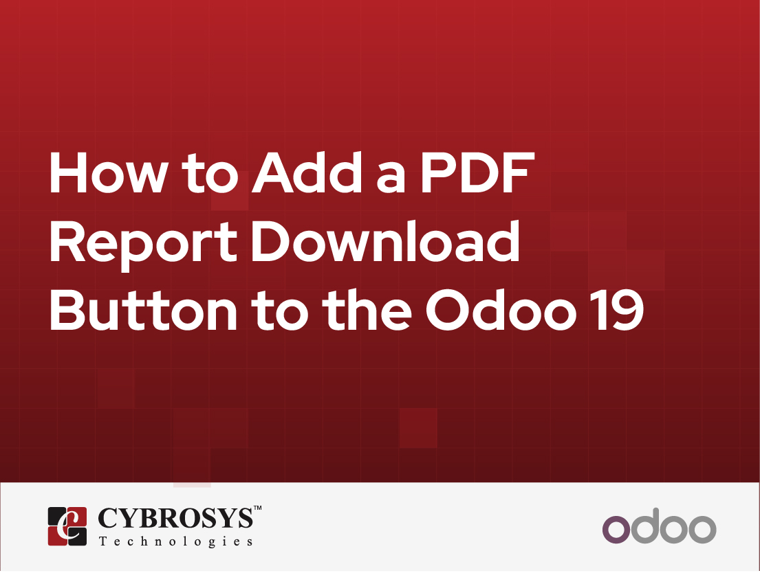 How to Add a PDF Report Download Button to the Odoo 19 Customer Portal
