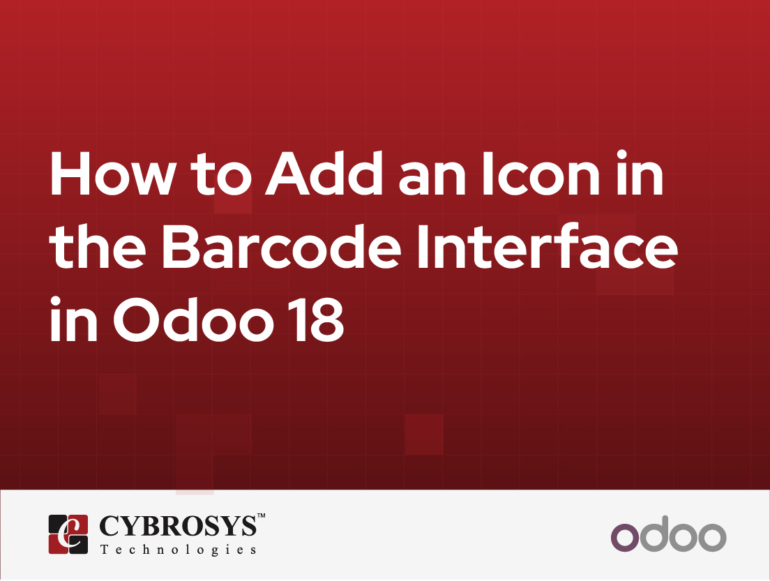  How to Add an Icon in the Barcode Interface in Odoo 18