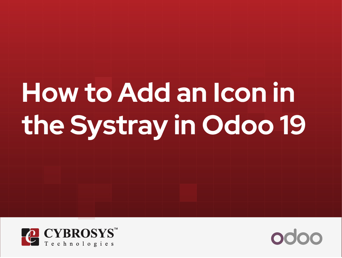  How to Add an Icon in the Systray in Odoo 19