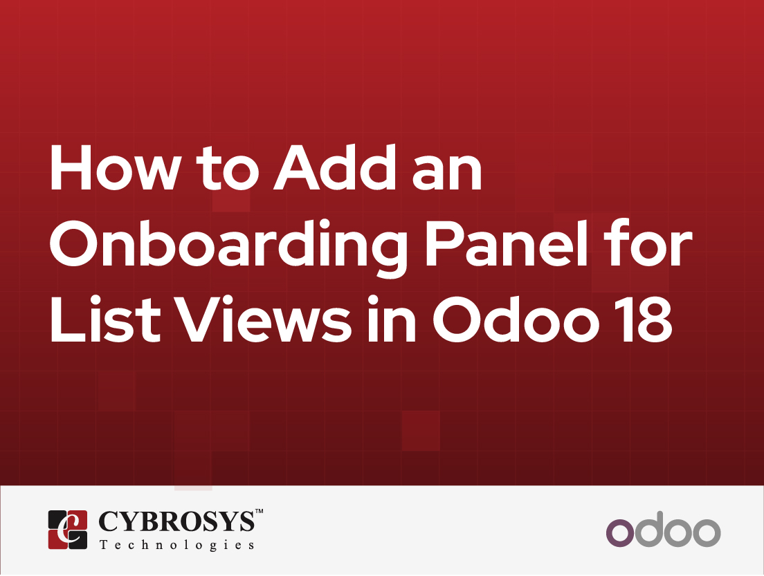  How to Add an Onboarding Panel for List Views in Odoo 18