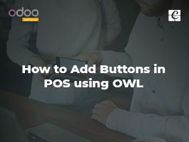  How to Add Buttons in POS using OWL
